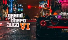 侠盗猎车手6最新爆料,沉浸式开放世界，颠覆传统游戏体验